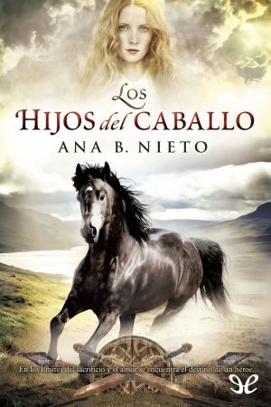 [Niño Robado 02] • Los Hijos Del Caballo